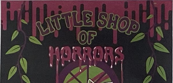 "Little Shop of Horrors" SCHS upcoming musical.